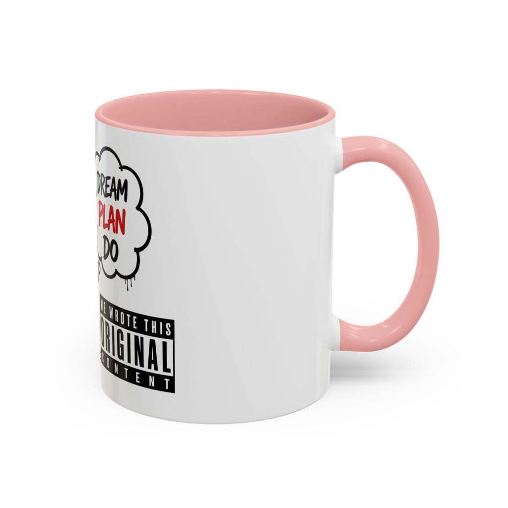Manolito Dream Plan Do - Accent Coffee Mug (11, 15oz)