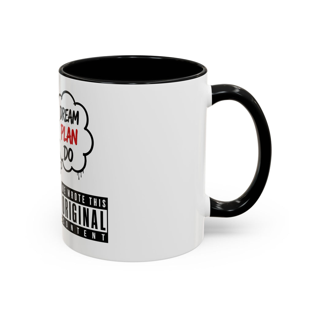Manolito Dream Plan Do - Accent Coffee Mug (11, 15oz)