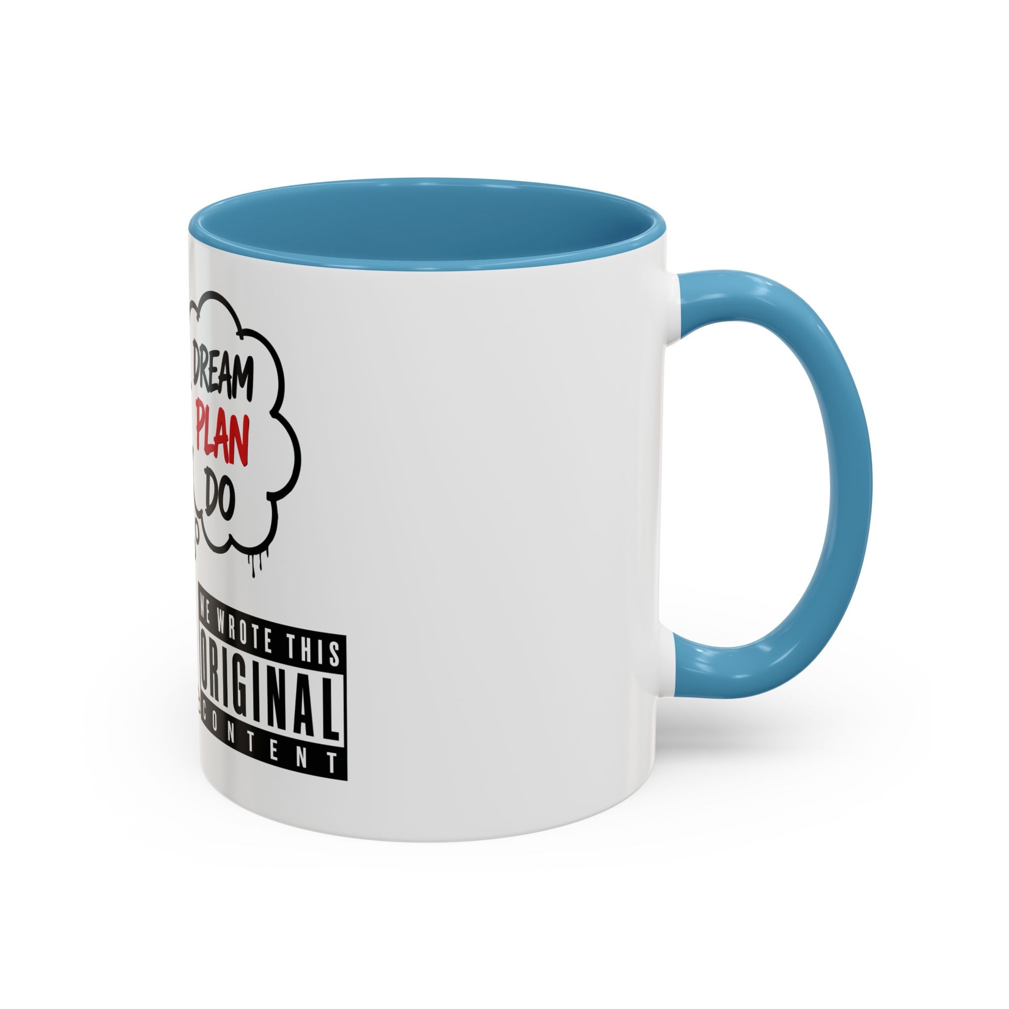 Manolito Dream Plan Do - Accent Coffee Mug (11, 15oz)