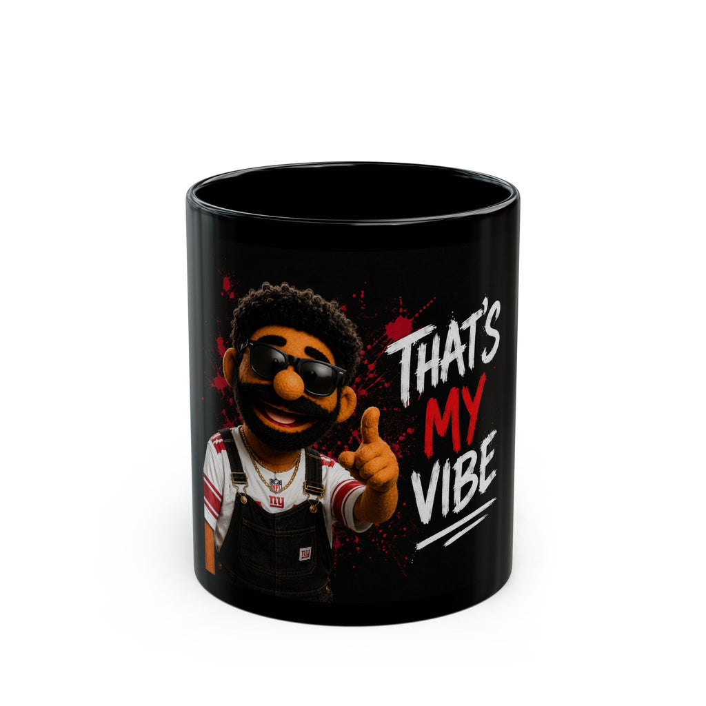 Manolito - Thats My Vibe - Black Mug (11oz, 15oz)